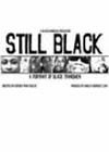 Still Black (2008).jpg